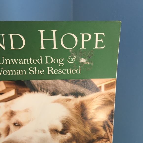 Blind Hope: An Unwanted Dog and the Woman She Rescued by Laurie Sacher a… - Picture 3 of 8
